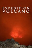 Expedition Volcano免费在线观看-迅雷高清下载 - 天天云影院